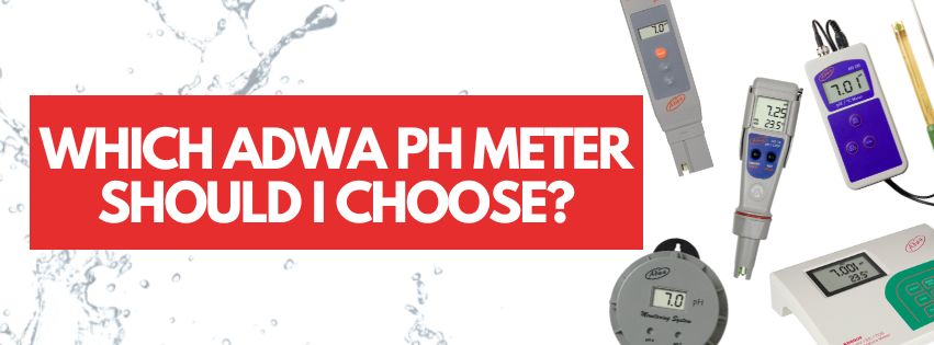 Which Adwa pH meter should I choose?